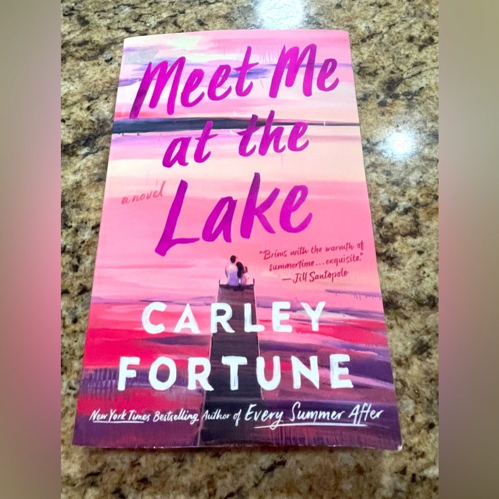 Meet Me at the Lake by Carley Fortune New York Best‎ Selling Novel Paperback